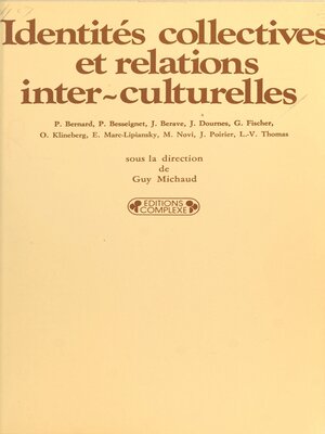 cover image of Identités collectives et relations interculturelles